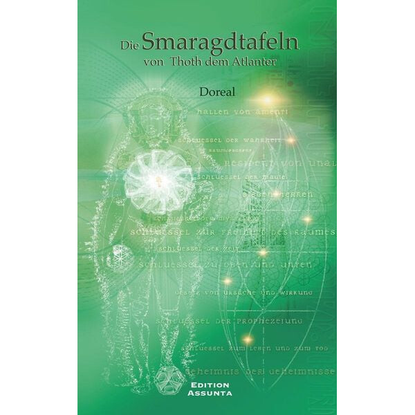 Die Smaragdtafeln von Toth dem Atlanter