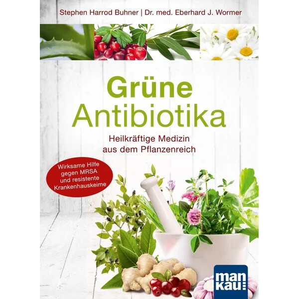 Grüne Antibiotika