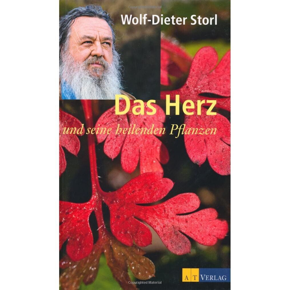 Das Herz und seine heilenden Pflanzen