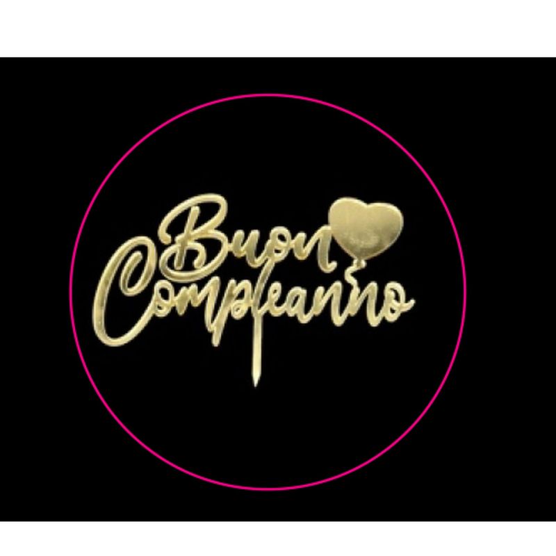 Topper in Plexiglass Buon Compleanno  Oro