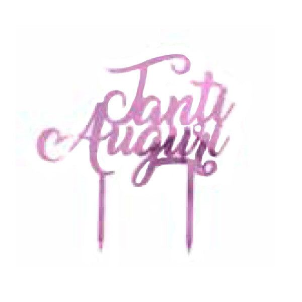 Topper Plexiglass Tanti Auguri Rosa Topper Plexiglass Tanti Auguri Rosa