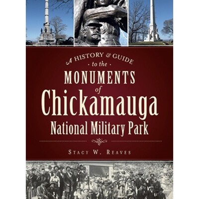 Monuments of Chickamauga National Military Park book