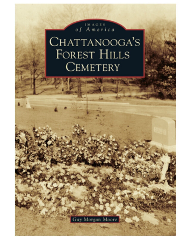 Chattanooga’s Forest Hills Cemetery book