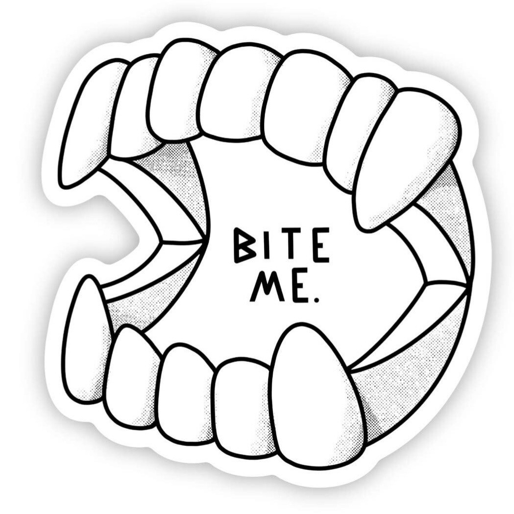 Bite Me Waterproof Vinyl Sticker