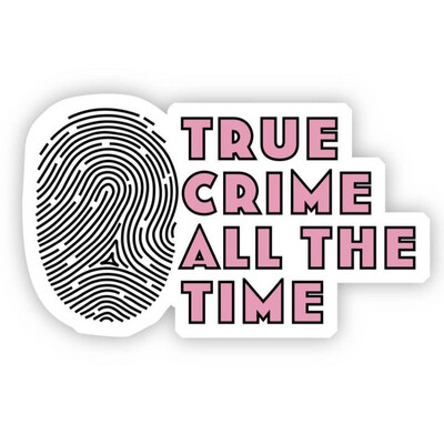 True Crime Waterproof Vinyl Sticker