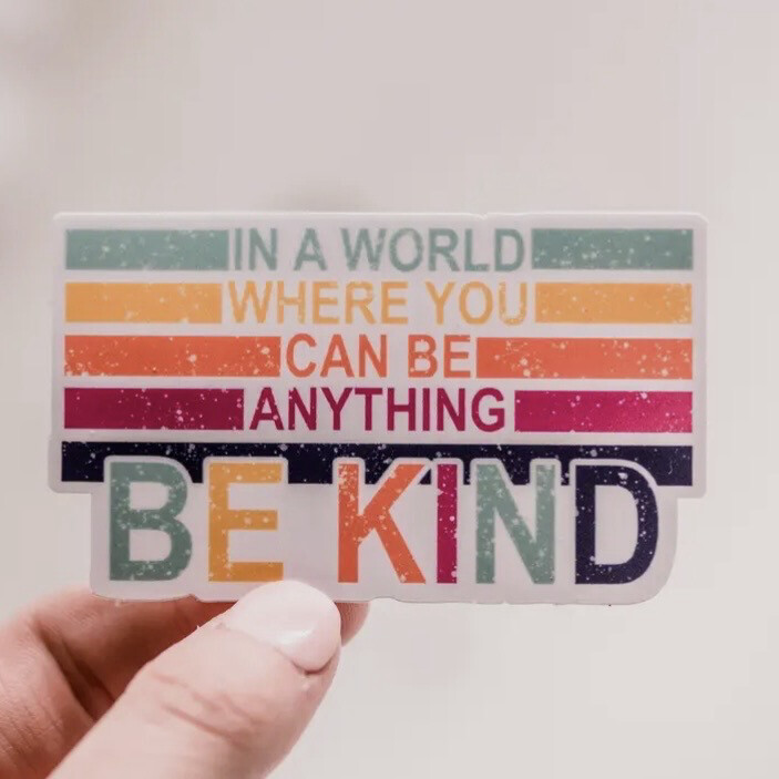 Be Kind Sticker