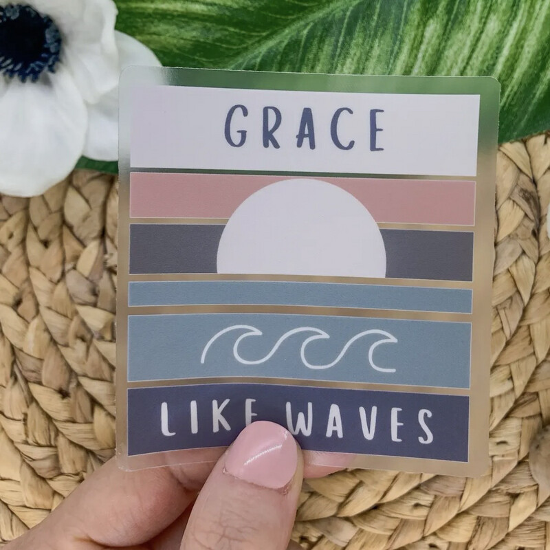Grace Like Waves Sticker