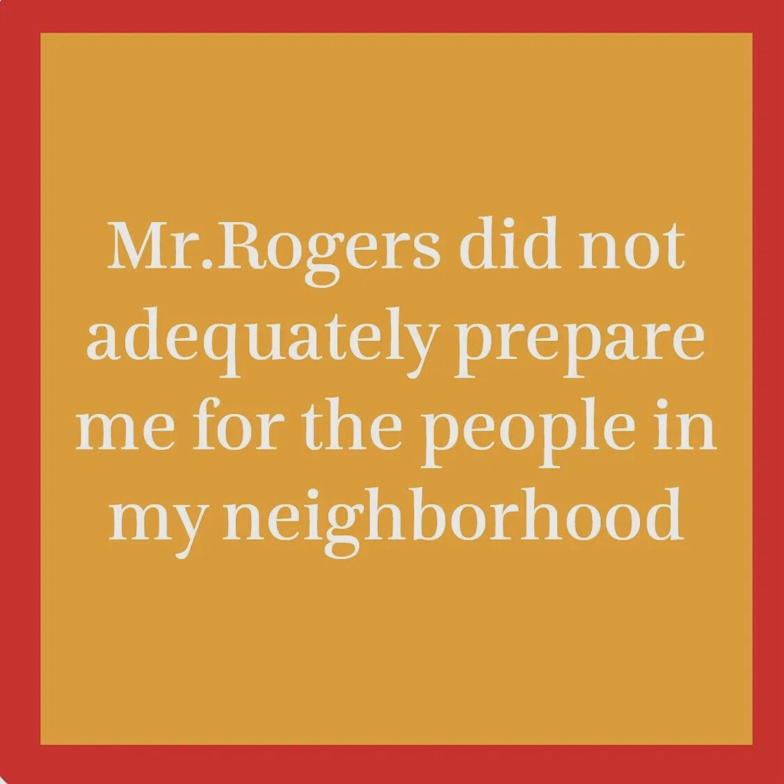 Funny Coaster, Mr Rogers