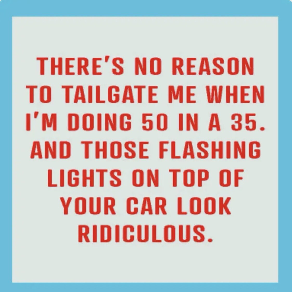 Funny Coaster, Tailgate