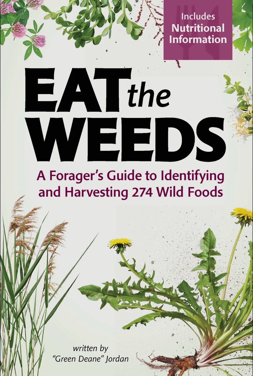 Eat The Weeds Foraging Book