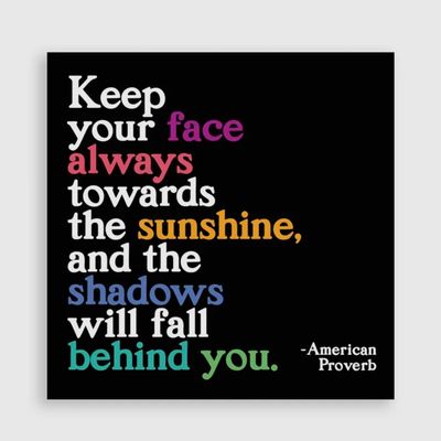 Always Face Sunshine Magnet