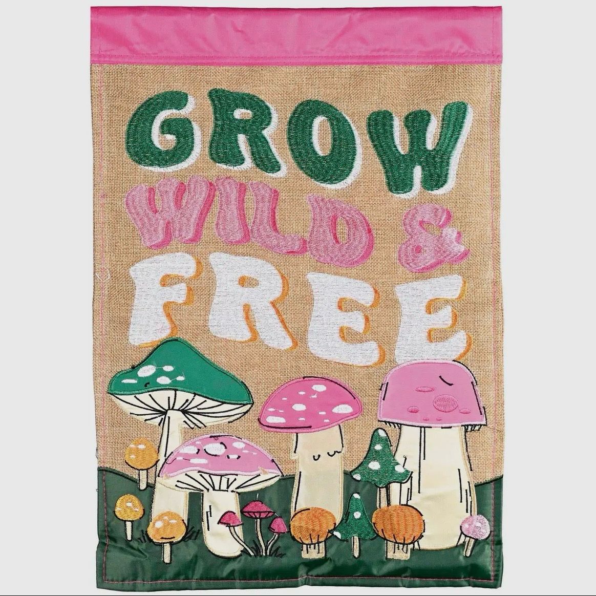 Grow Free Mushroom Garden Flag