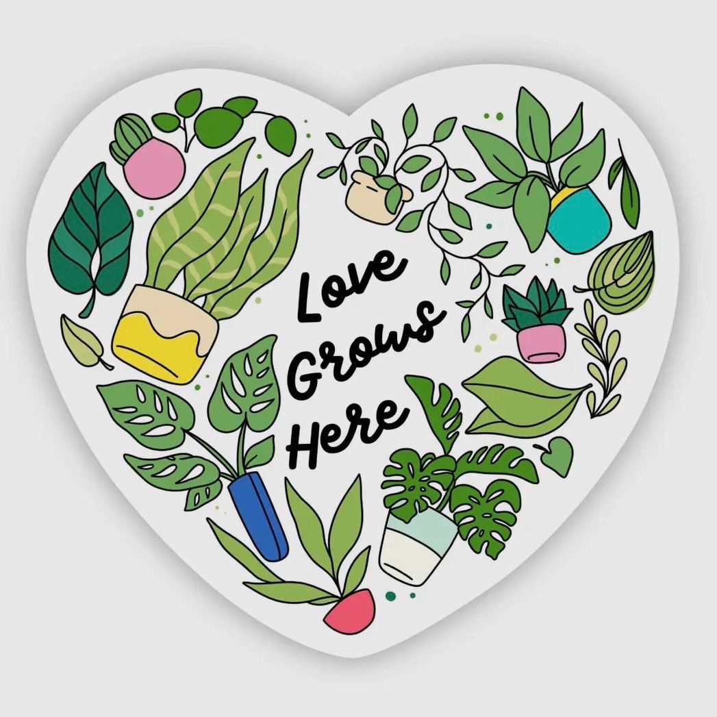 Love Grows Here Sticker
