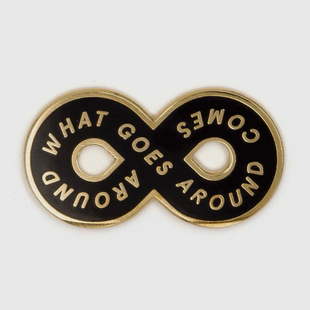 Goes Around Pin