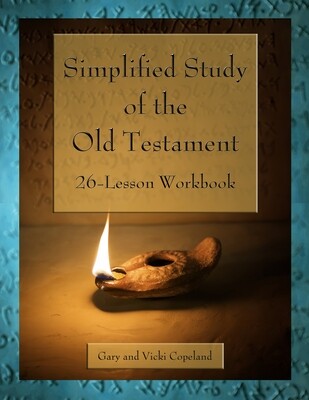 Simplified Study of the Old Testament - Student Edition