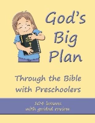 God&#39;s Big Plan Lesson Book