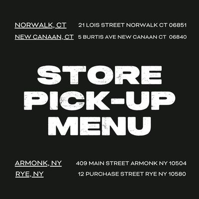 STORE PICK UP MENU