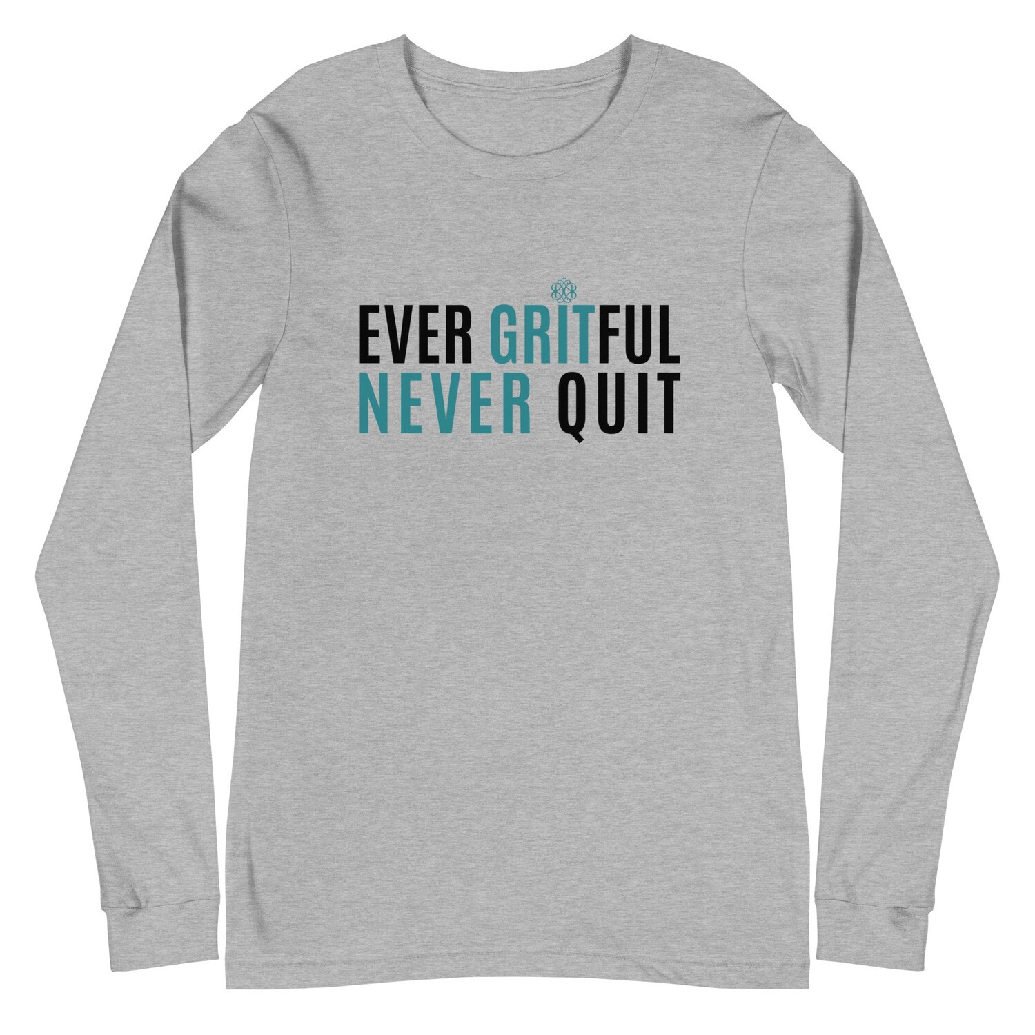 Ever Gritful Unisex Long Sleeve T-Shirt, Color: Athletic Heather, Size: XS
