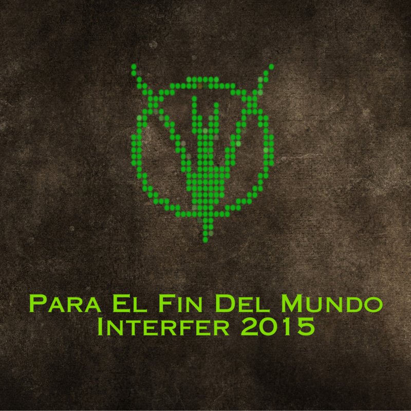 PARA EL FIN DEL MUNDO - INTERFER 2015 - MP3