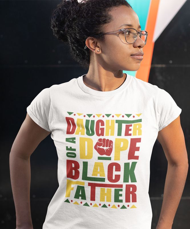 Daughter Dope Black Father
