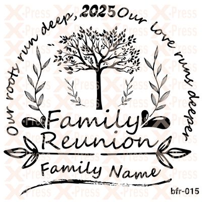 2025 Family Name, Our Love Runs Deeper