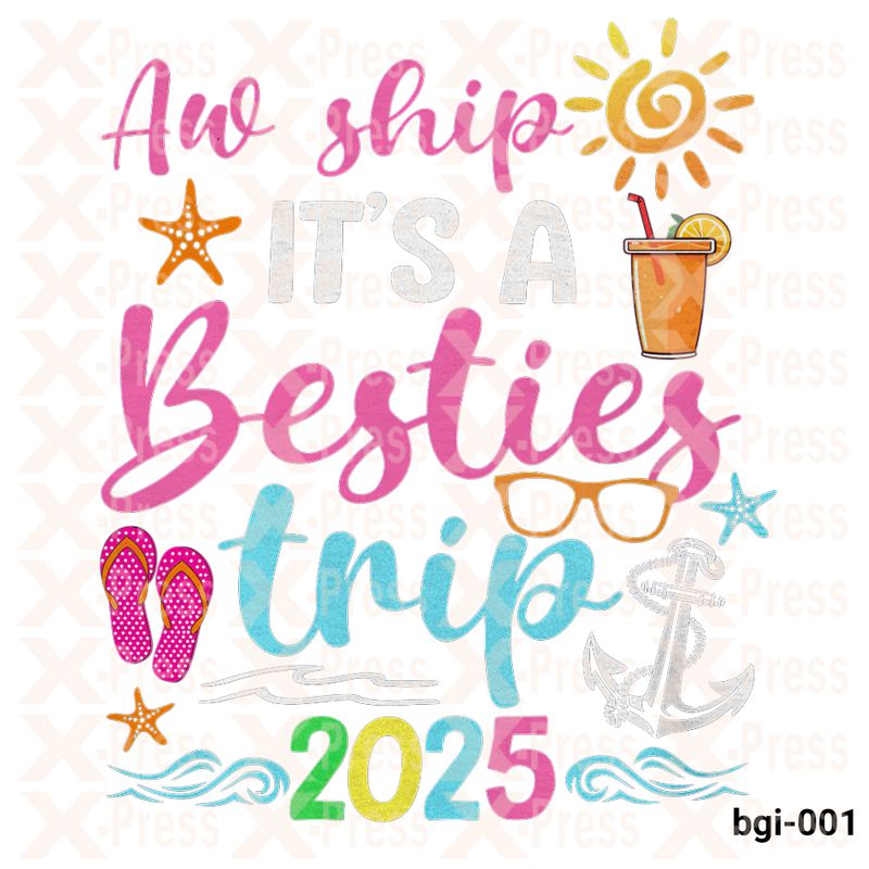 Besties Trip 2025, Girls trip