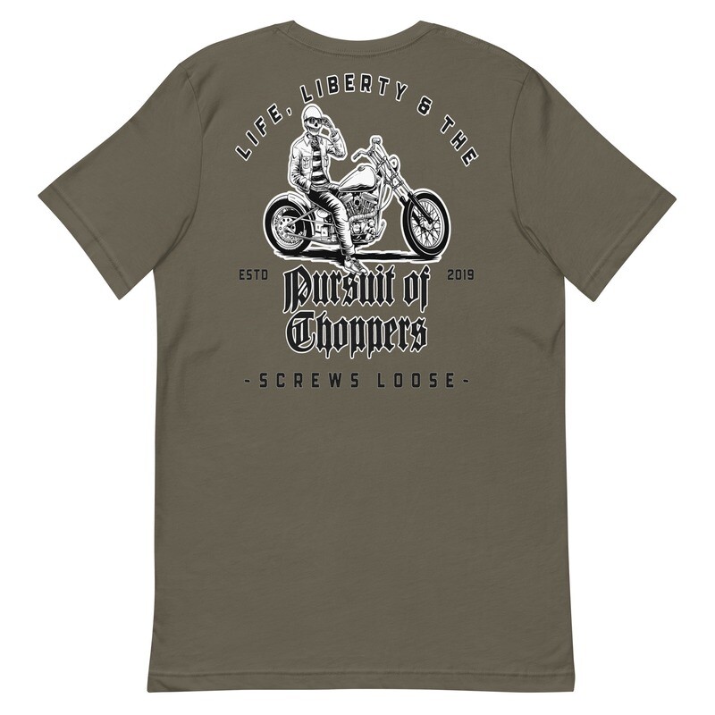 Life, Liberty &amp; the Pursuit of Choppers Tee (Back Art)
