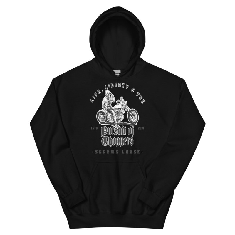 Life, Liberty &amp; the Pursuit of Choppers Hoodie