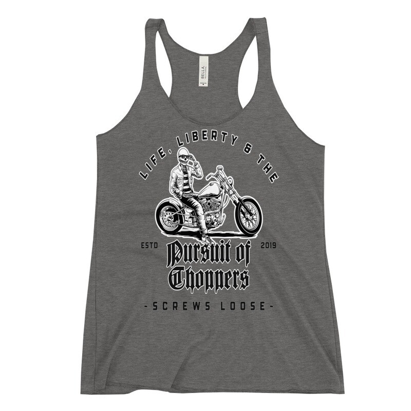 Life, Liberty &amp; the Pursuit of Choppers Ladies Racerback Tank