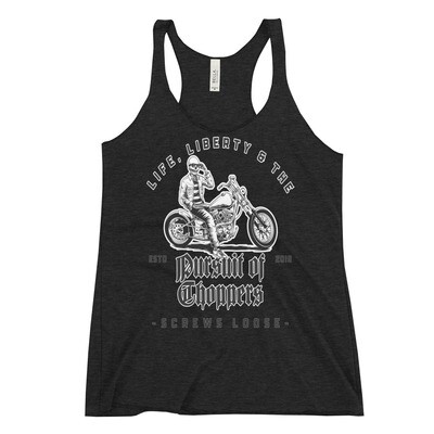 Life, Liberty &amp; the Pursuit of Choppers Ladies Racerback Tank