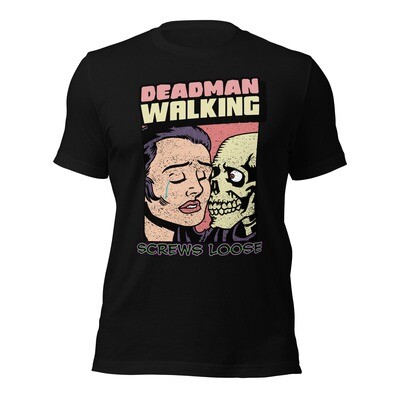 Deadman Walking Tee