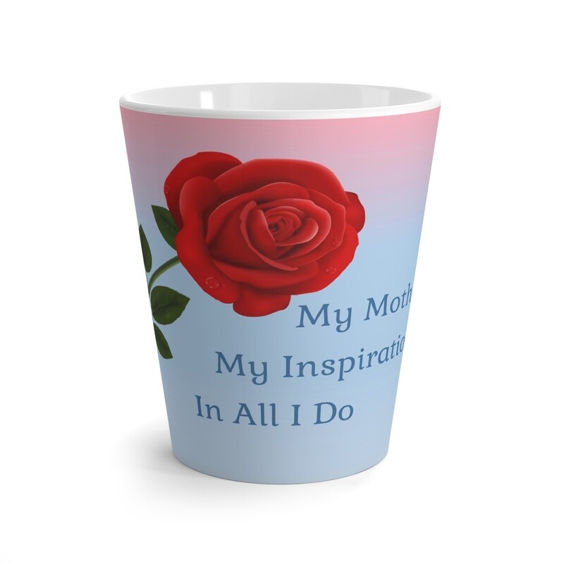 Rose Latte Cup (12 oz)- A Beautiful Way For Mom To Start The Day
