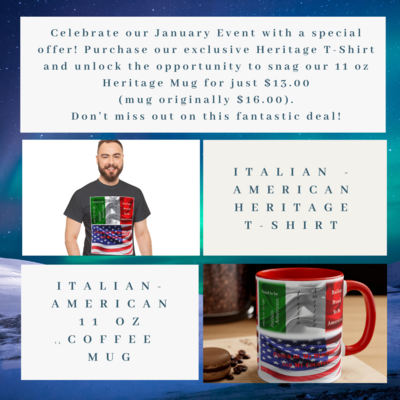 JANUARY EVENT - ITALIAN-AMERICAN T-SHIRT AND 11 oz COFFEE AND/OR 14oz. TRAVEL MUG ENSEMBLE SPECIAL - STARTING AT $25.75