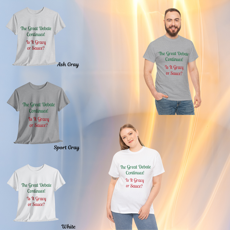 Gravy vs. Sauce Debate T-Shirt | Italian Cooking Humor &amp; Foodie Apparel (Starting at $18)