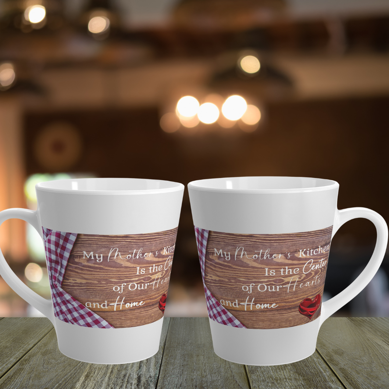 My Mother&#39;s Kitchen Latte Mug - 12 oz Ceramic Mug - Center of Hearts and Home
