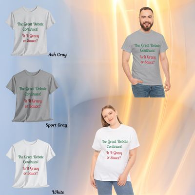 Gravy vs. Sauce Debate T-Shirt | Italian Cooking Humor & Foodie Apparel (Starting at $15) Gravy vs. Sauce Debate T-Shirt | Italian Cooking Humor & Foodie Apparel (Starting at $15)