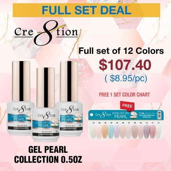 Cre8tion Pearl Gel - FULL COLLECTION - 12 Colors w/ FREE Color Chart - $8.00 each