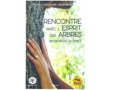 Rencontre avec l&#39;esprit des arbres
