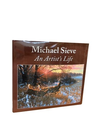 Michael Sieve: An Artist’s Life 
