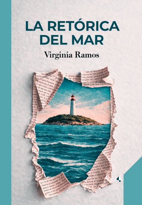 La retórica del mar - Virginia Ramos (ARTÍCULO EN PREVENTA, ENVIOS A PARTIR DEL 20 DE ABRIL)