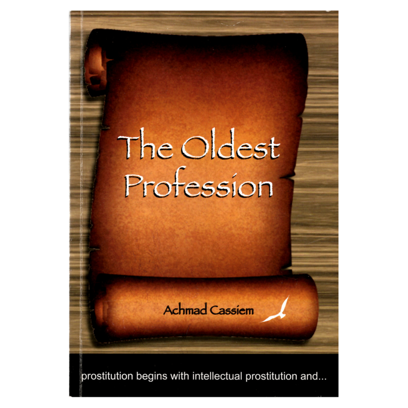 Achmad Cassiem - The Oldest Profession