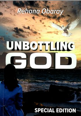 Rehana Obaray - Unbottling God