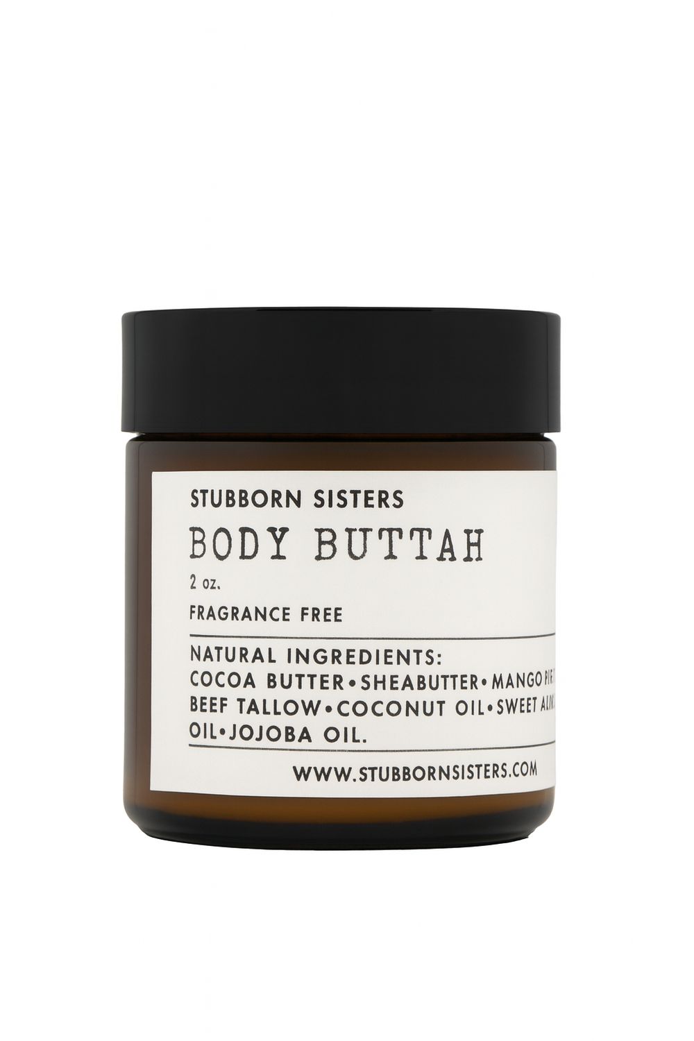 Stubborn Sisters Body Buttah, 2 oz