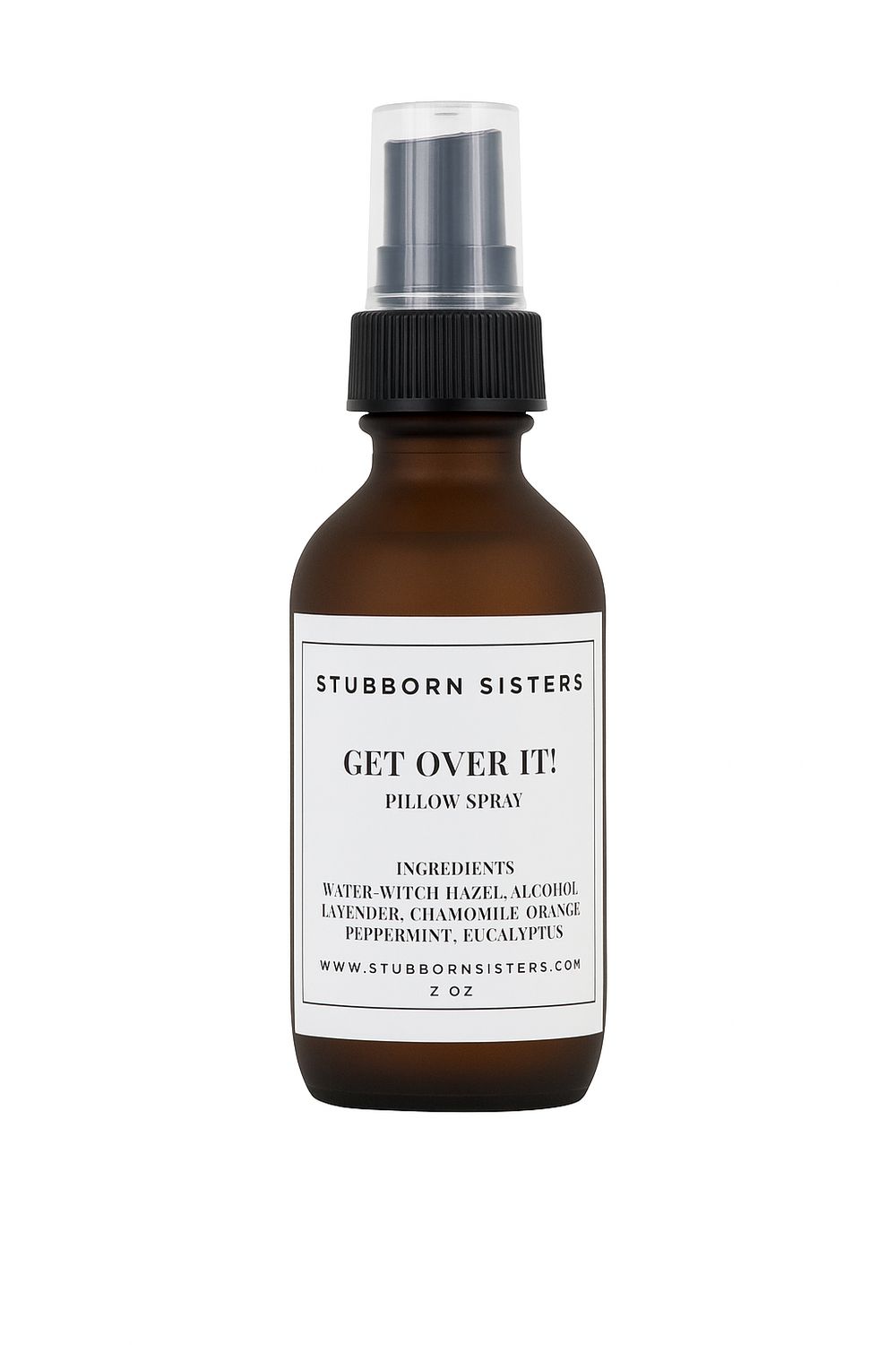 Stubborn Sisters Get Over It! Pillow Spray 2oz