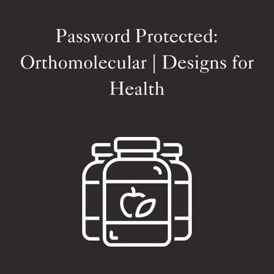 Password Protected Brands: Orthomolecular | Designs for Health