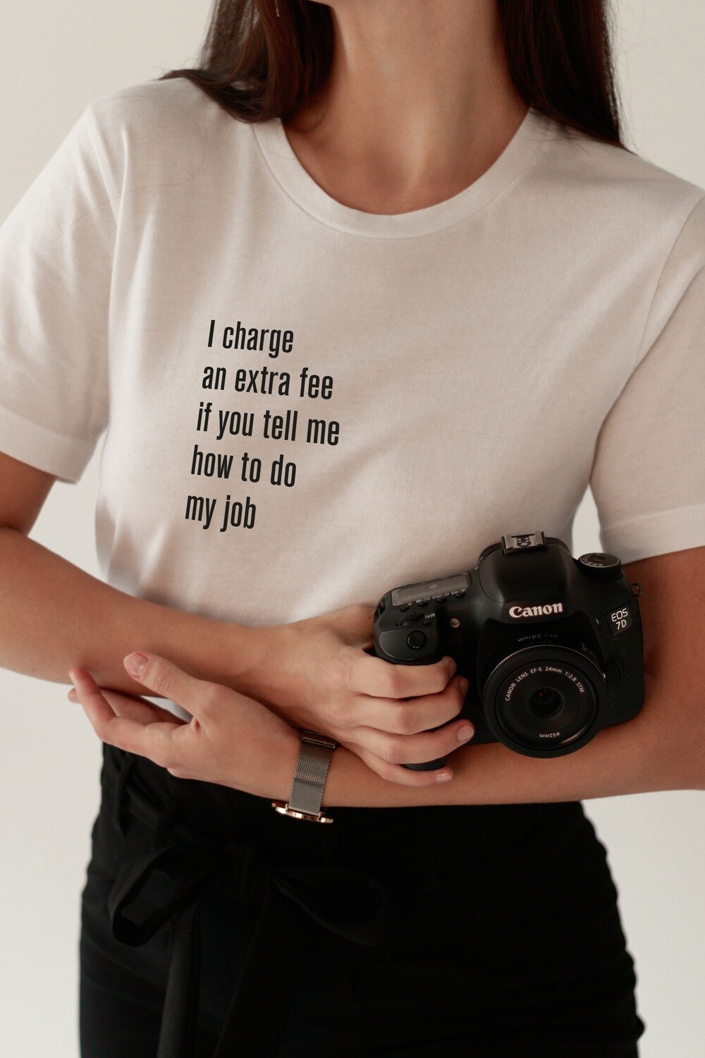I Charge An Extra Fee If You Tell Me How To Do My Job, UNISEX Funny T-Shirt For Photographer, Cameraman, Videographer, Filmmaker, Gift Idea