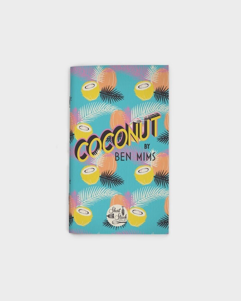 Shortstack Book, Title: Coconut