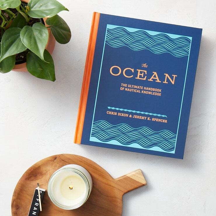 The Ocean: The Ultimate Handbook of Nautical Knowledge