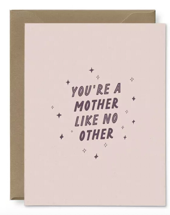 Mother Like No Other Mother’s Day Greeting Card