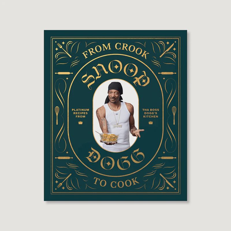 From Crook to Cook: Platinum Recipes from tha Boss Dogg’s Kitchen